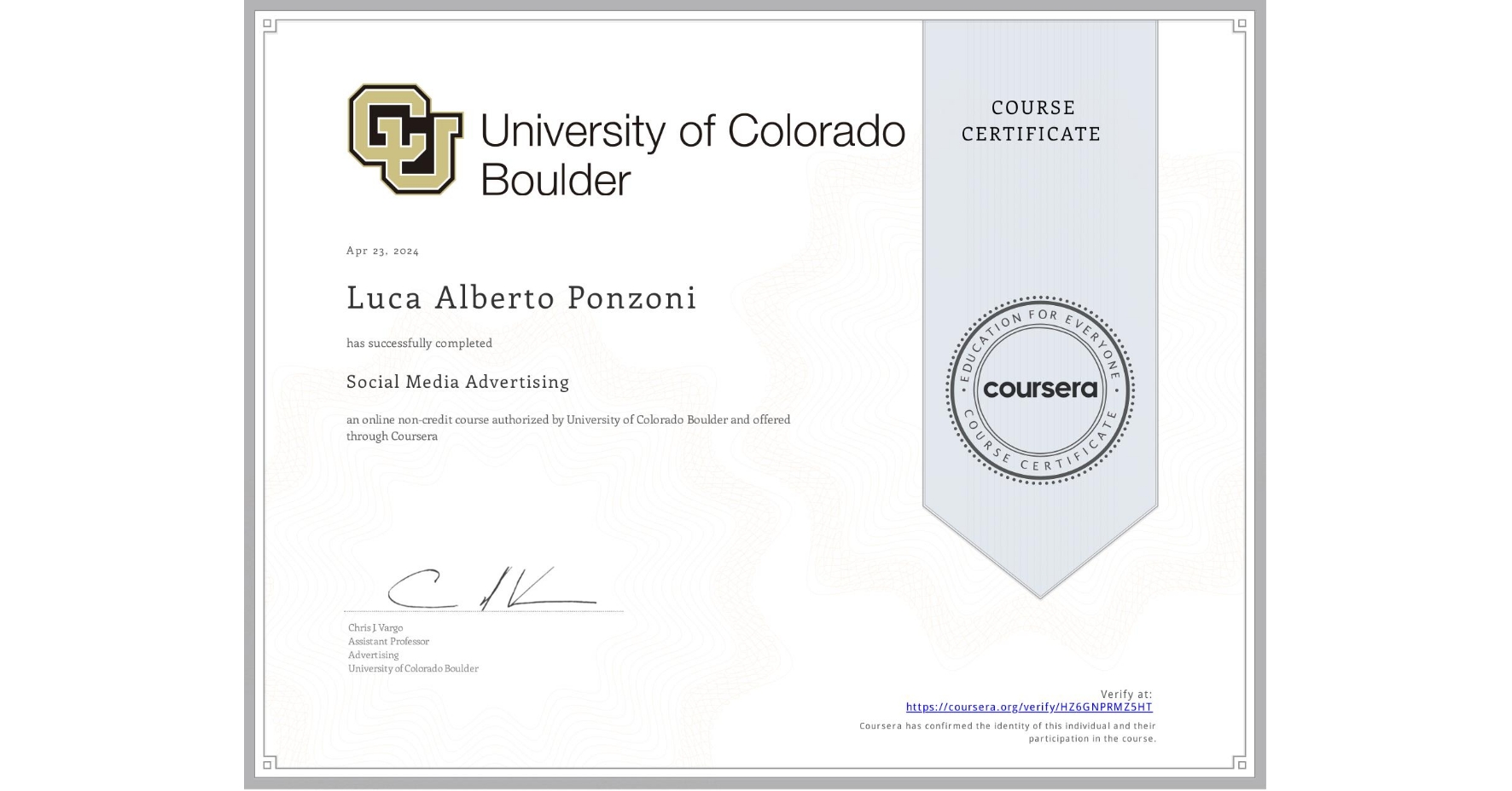 Certificazione Social Media Advertising rilasciata da University of Colorado Boulder